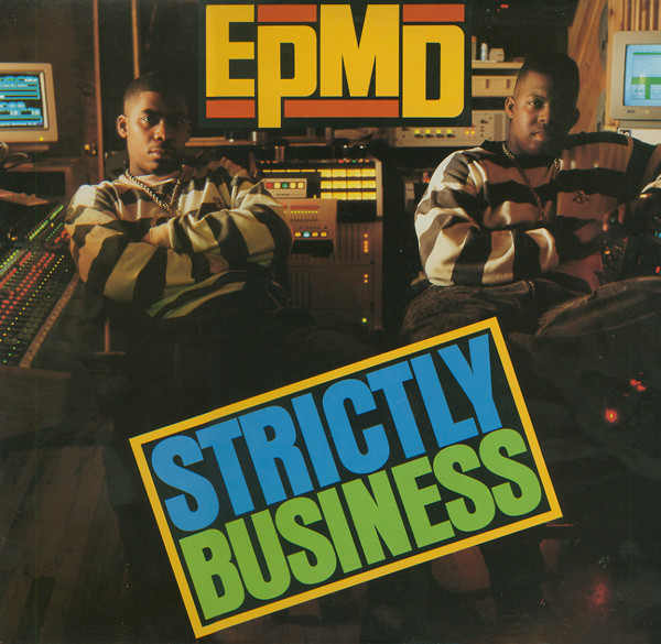 EPMD: Strictly Business (1988)